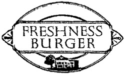 FRESHNESS BURGER