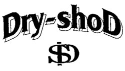 Dry-shoD