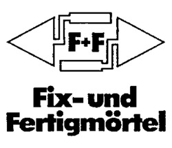 F+F Fix-und Fertigmörtel