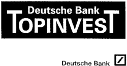 Deutsche Bank TOPINVEST