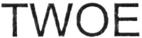 TWOE