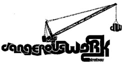 dangerouswork streetwear