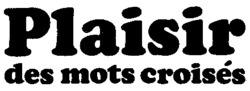 Plaisir des mots croisés