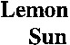 Lemon Sun Sun