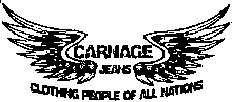 CARNAGE JEANS CLOTHING PEOPLE OF ALL NATIONS