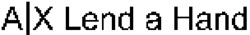 A|X Lend a Hand