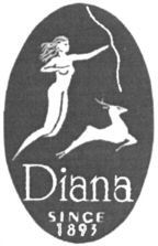 Diana SINCE 1893