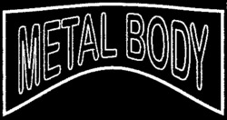 METAL BODY