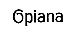 Opiana