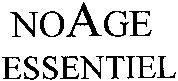 NOAGE ESSENTIEL