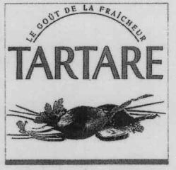 LE GOÛT DE LA FRAÎCHEUR TARTARE