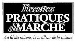 Recettes PRATIQUES du MARCHÉ