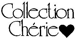 Collection Chérie