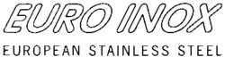 EURO INOX EUROPEAN STAINLESS STEEL