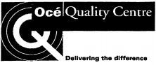 Océ Quality Centre Delivering the difference