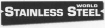 STAINLESS STEEL WORLD