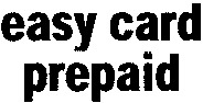 easy card prepaid prepaid