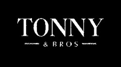 TONNY & BROS