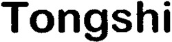Tongshi