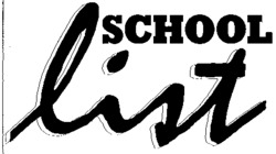 SCHOOL list
