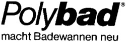 Polybad macht Badewannen neu