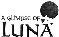 A GLIMPSE OF LUNA