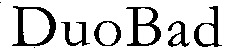 DuoBad