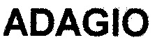 ADAGIO