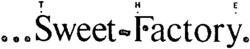 The Sweet-Factory