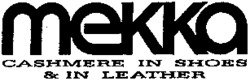 mekka CASHMERE IN SHOES & IN LEATHER
