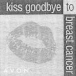 kiss goodbye to breast cancer AVON