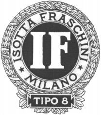 IF ISOTTA FRASCHINI MILANO TIPO 8