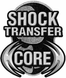 SHOCK TRANSFER CORE