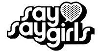 saysaygirls