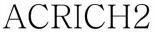 ACRICH2