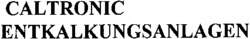 CALTRONIC ENTKALKUNGSANLAGEN