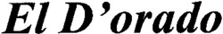 El D'orado