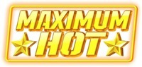 MAXIMUM HOT