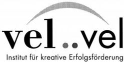 Vel..Vel Institut für kreative Erfolgsförderung
