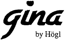 gina by Högl