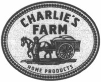 CHARLIE'S FARM HOME PRODUCTS