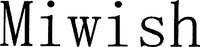 Miwish