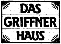 DAS GRIFFNER HAUS