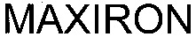 MAXIRON