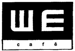 WE café