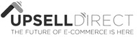 UPSELL DIRECT THE FUTURE OF E-COMMERCE IS HERE