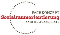 FACHKONZEPT Sozialraumorientierung NACH WOLFGANG HINTE