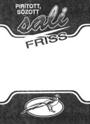 PIRITOTT, SÓZOTT sali FRISS