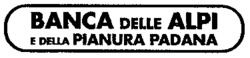 BANCA DELLE ALPI E DELLA PIANURA PADANA