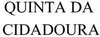 QUINTA DA CIDADOURA